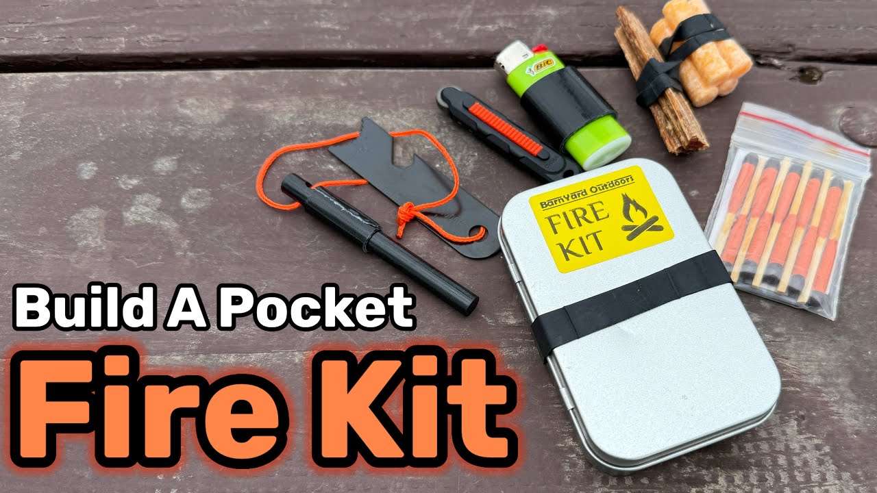Build a Pocket Fire Kit