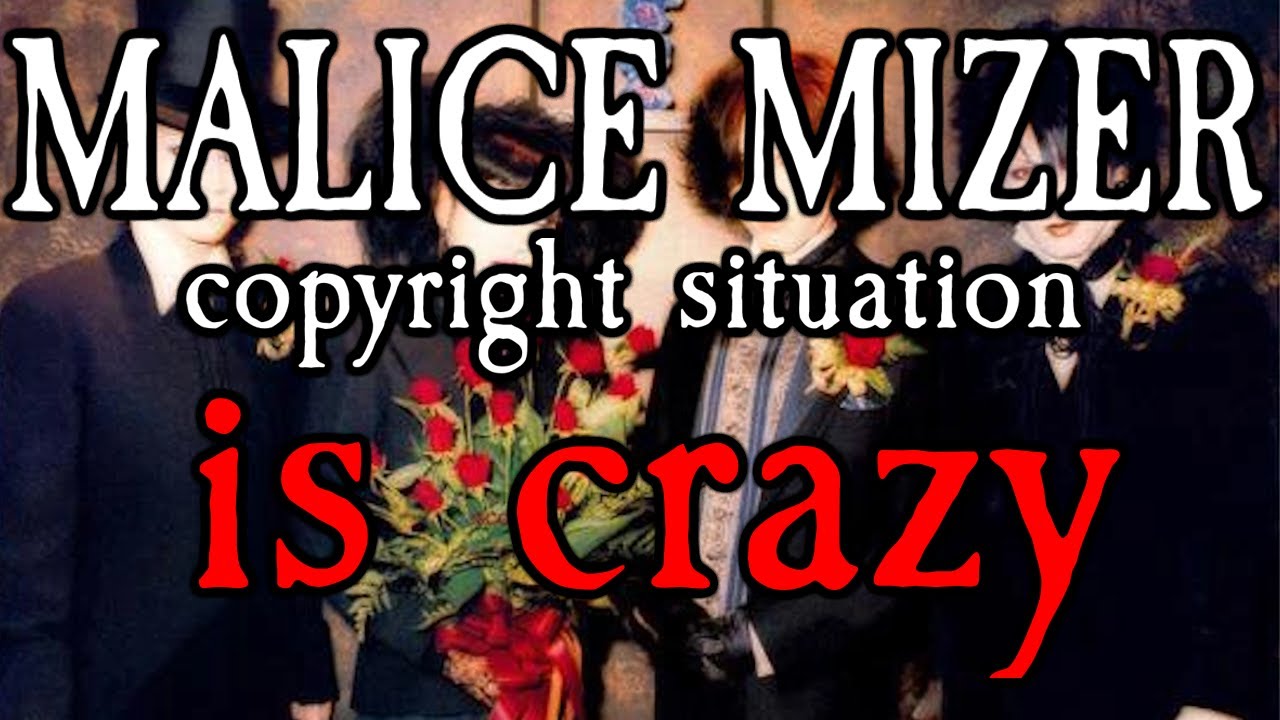 MALICE MIZER Ситуация с авторскими правами — БЕЗУМИЕ