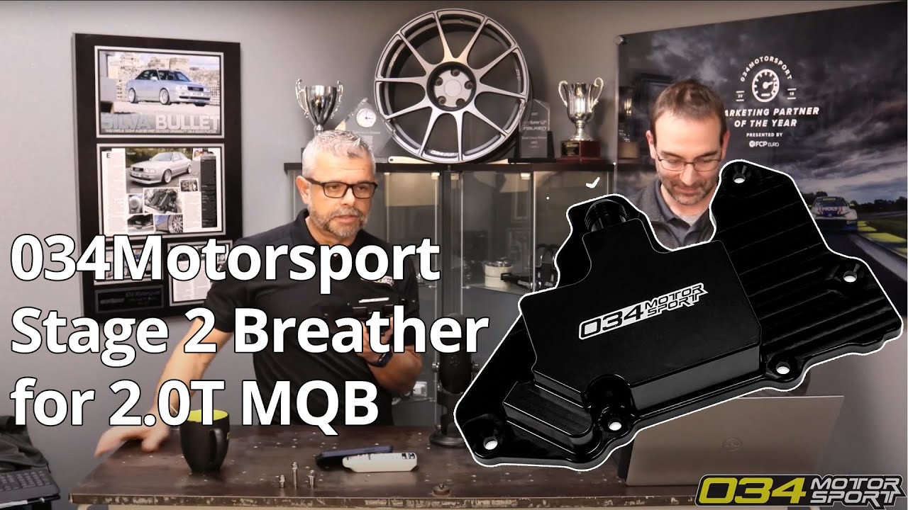 The Design Behind the 034Motorsport Stage 2 Billet Valve Cover Breather Assembly