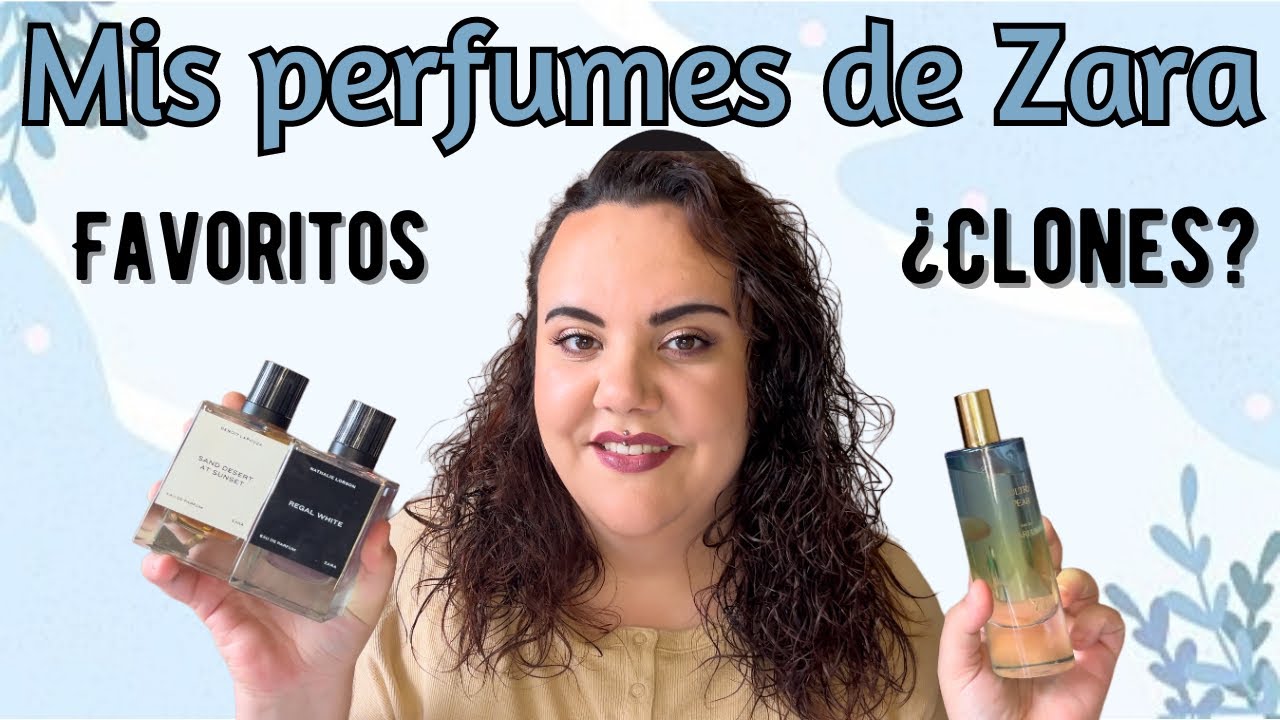 Todos mis perfumes de Zara ❤️🔥💔 Favoritos | Clones | Calidad | Duración | Masculinos | Femeninos ✨
