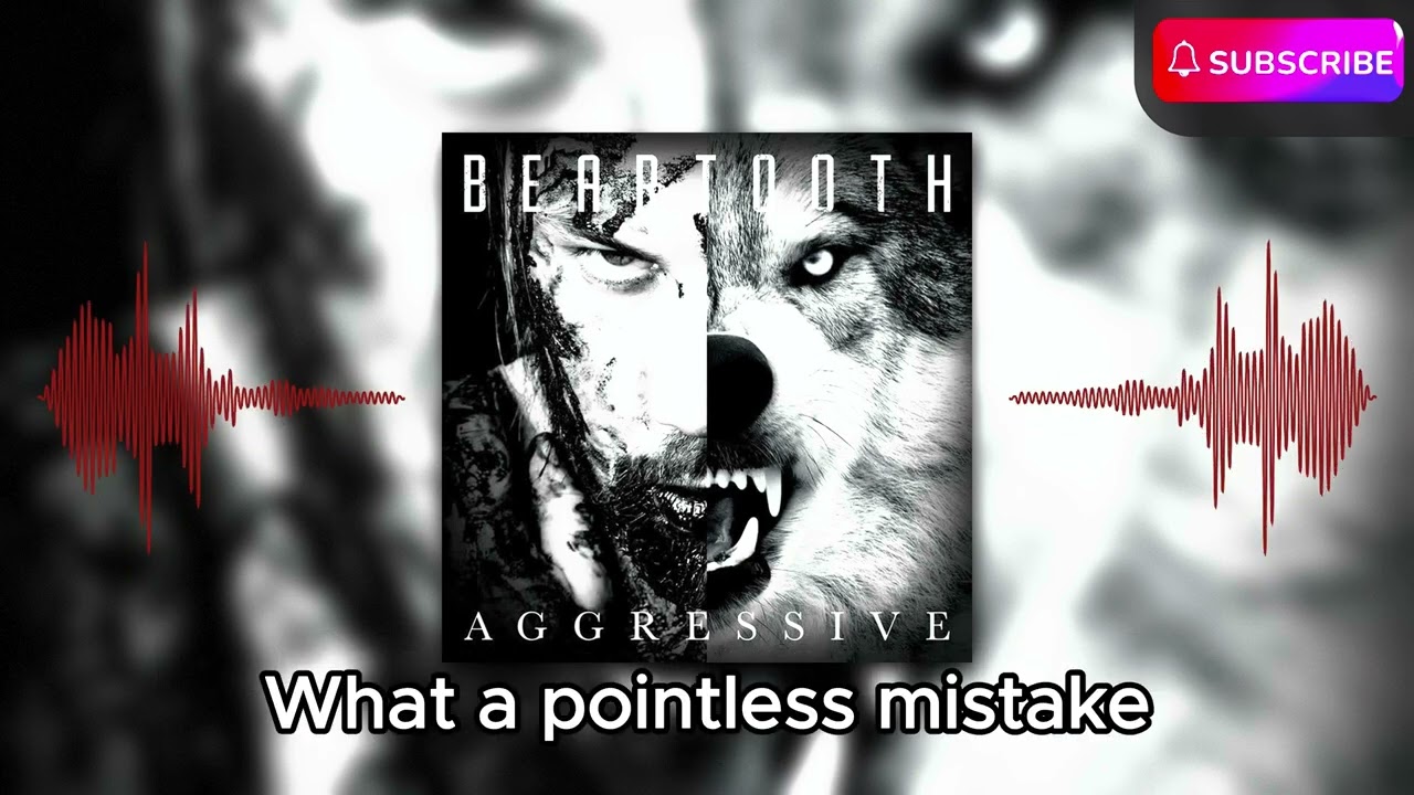 Beartooth - Sick of Me (Lyrics)