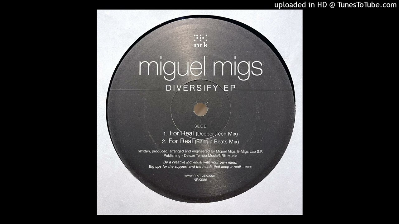 Miguel Migs - For Real (Bangin Beats Mix)