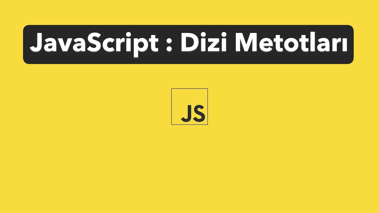 #13 | JavaScript Dizi Metotları: forEach, map, filter ve reduce