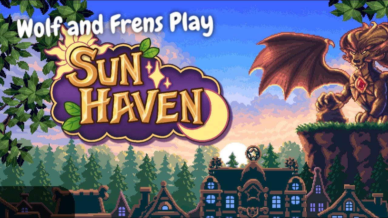 Sun Haven: 2nd Stream Vibes