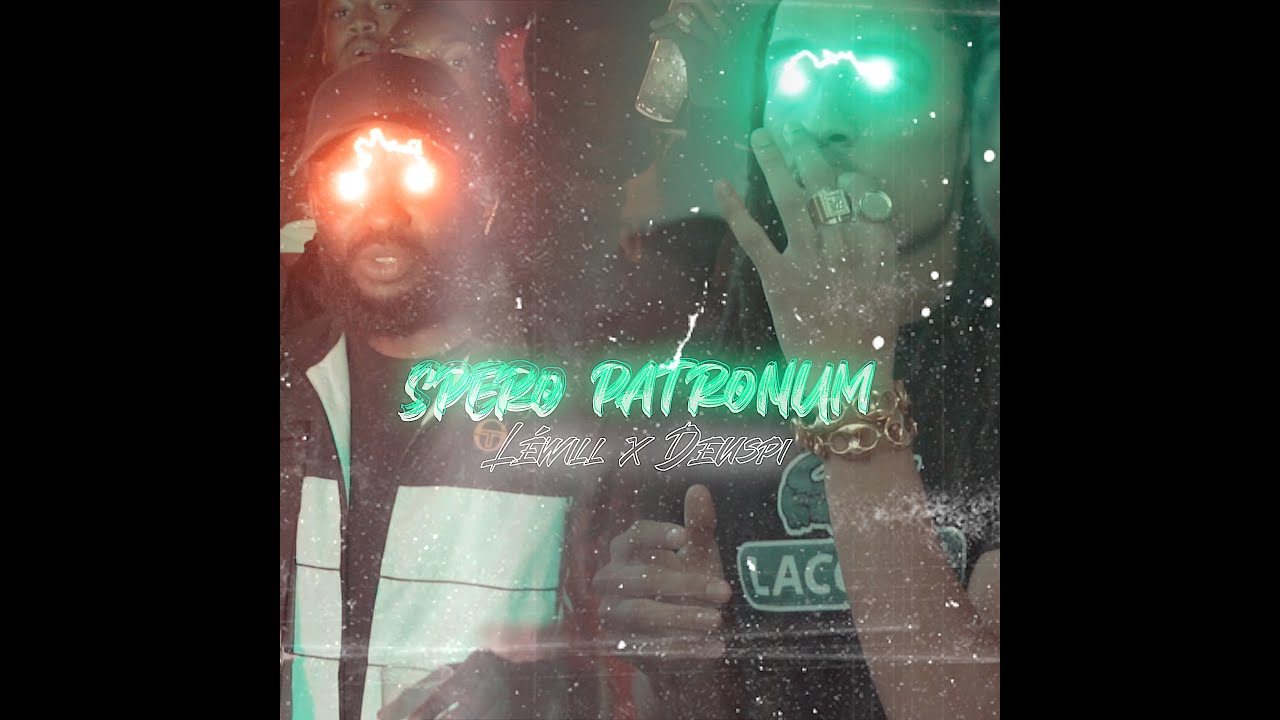 SPÉRO PATRONUM - Lé Will & Deuspi (street clip)