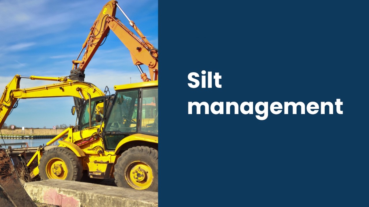 Silt management