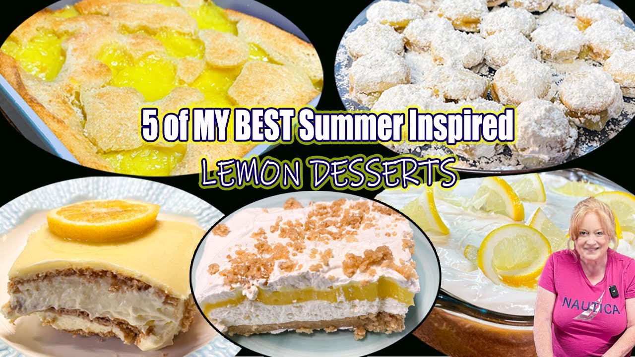5 BEST INSPIRATIONS FOR MY LEMON DESSERTS