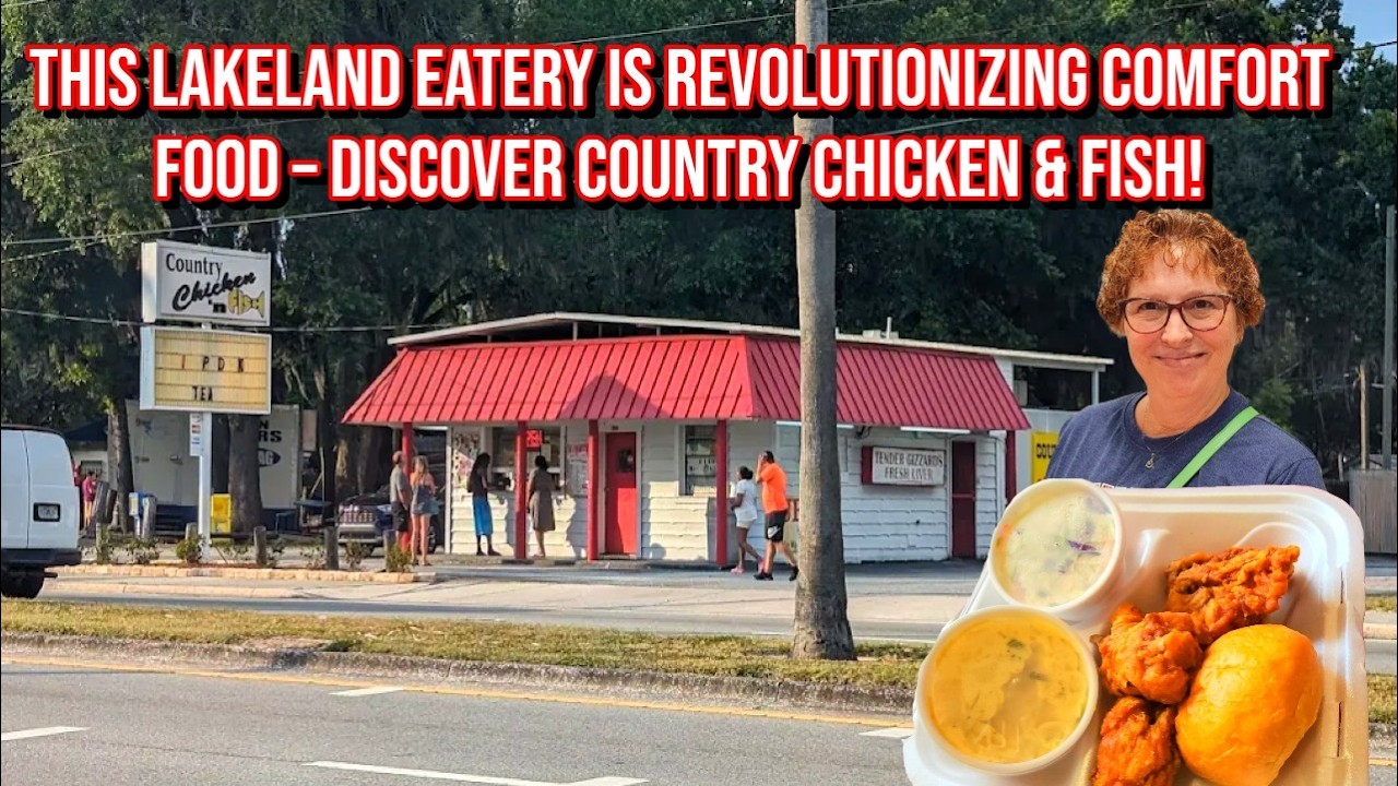 How Country Chicken & Fish Became the Talk of Lakeland – And Why You Need to Experience It!