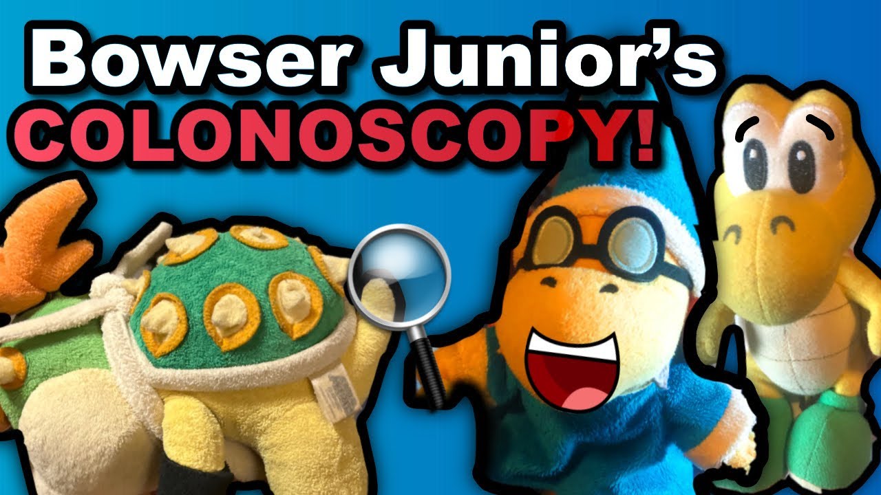 FMB - Bowser Junior’s COLONOSCOPY!