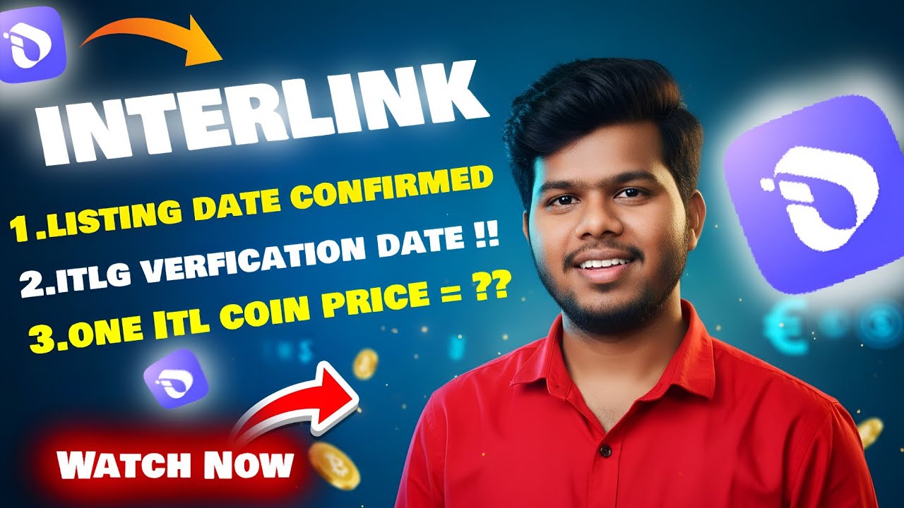 👉 Interlink (ITLG) Listing Date Confirmed? | ITLG Verification | ITL Coin Price Prediction 2026