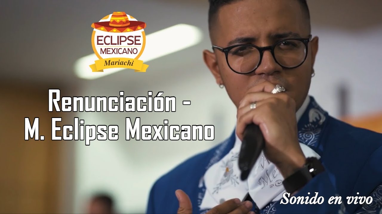 Renunciaci&oacute;n - Javier Solis | cover Mariachi Eclipse Mexicano 🔥