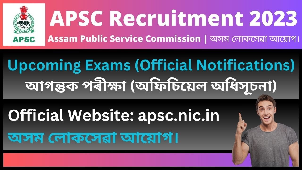 APSC Recruitment 2023: Upcoming Exams [Official Notification]
