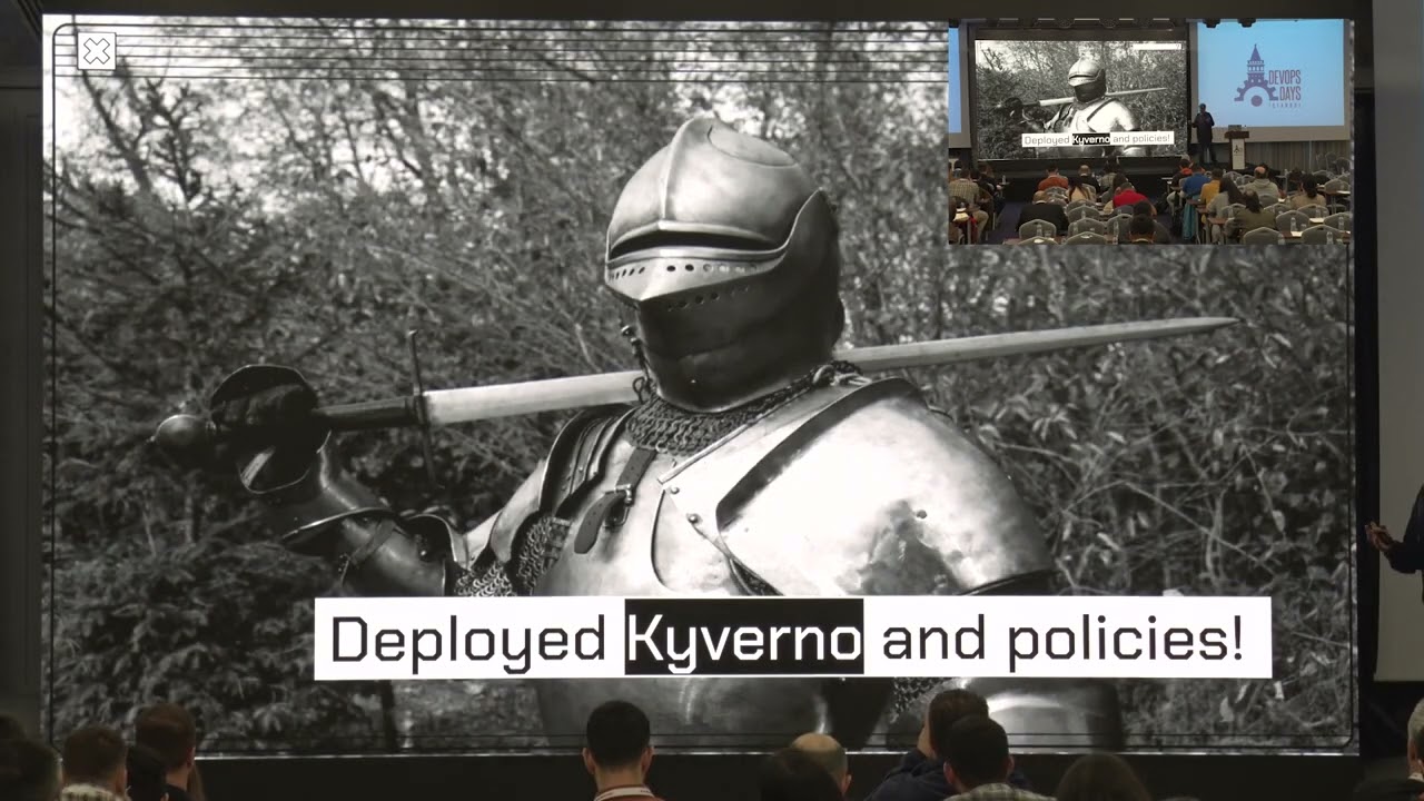Koray Oksay - Kyverno Chronicles: A DevSecOps Tale