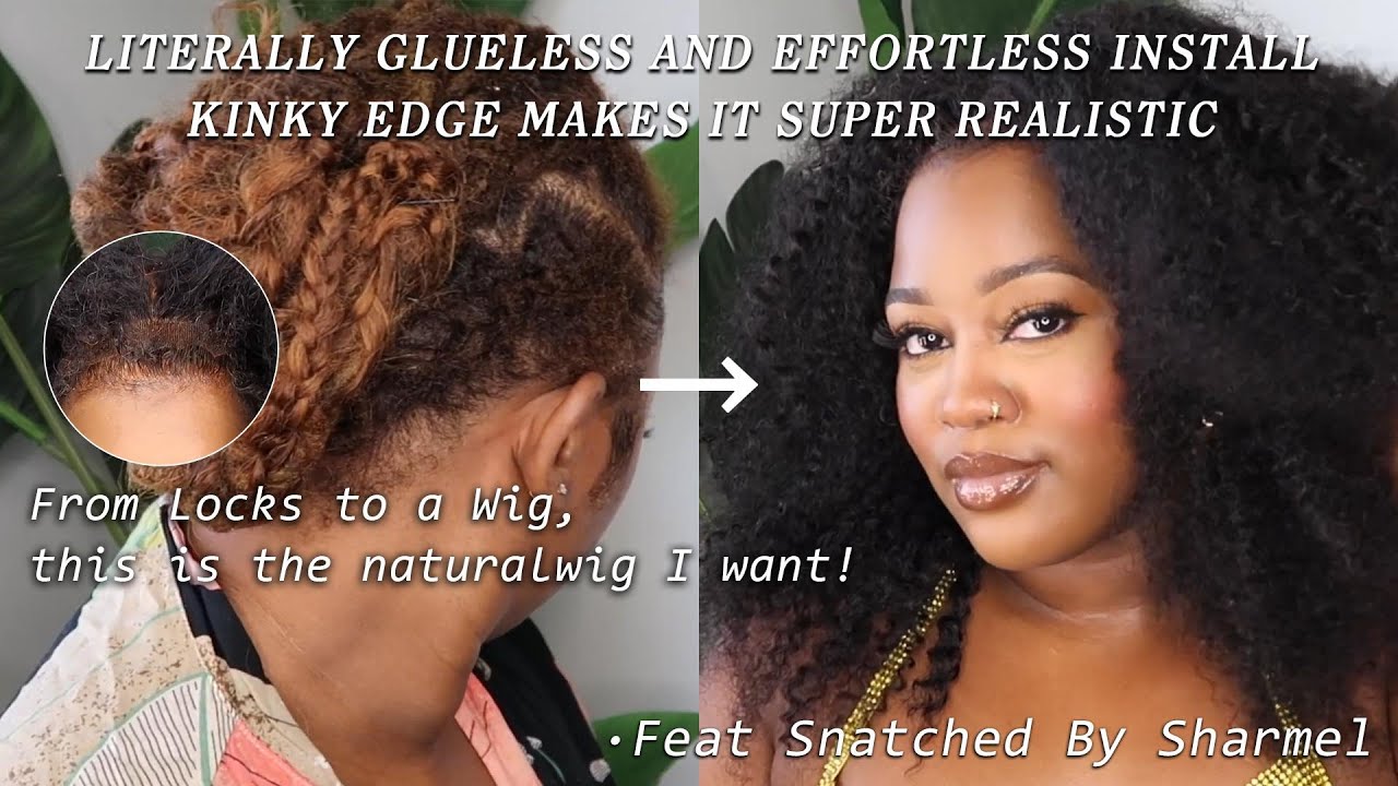 Natural Wig For Locs | Glueless 4C Edge Wig | No Hair Spray | Feat Snatched By Sharmel #wiginstall