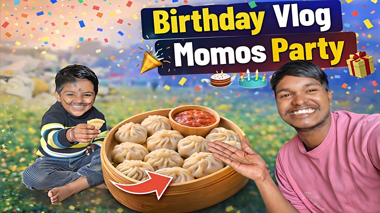 Birthday Vlog Momos Party 🥳🎉