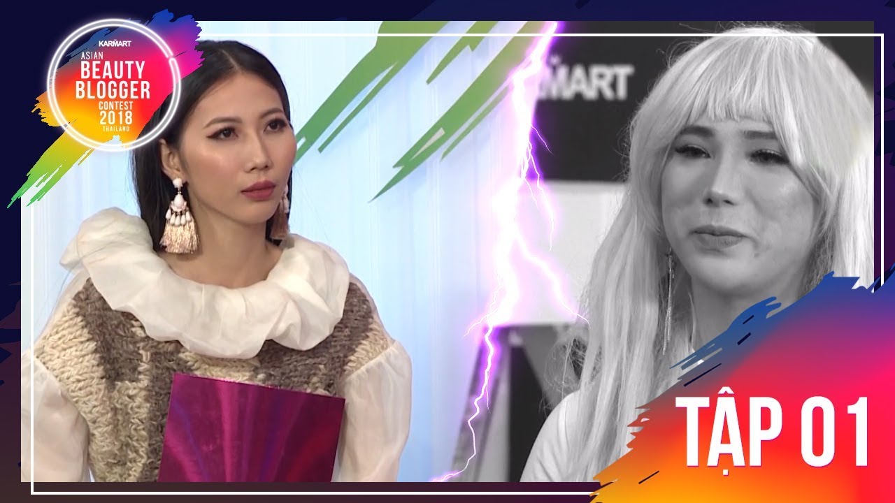 KARMART ASIAN BEAUTY BLOGGER CONTEST 2018 - Tập 1 | Cao Ngân cãi tay đôi và đòi loại hết thí sinh!