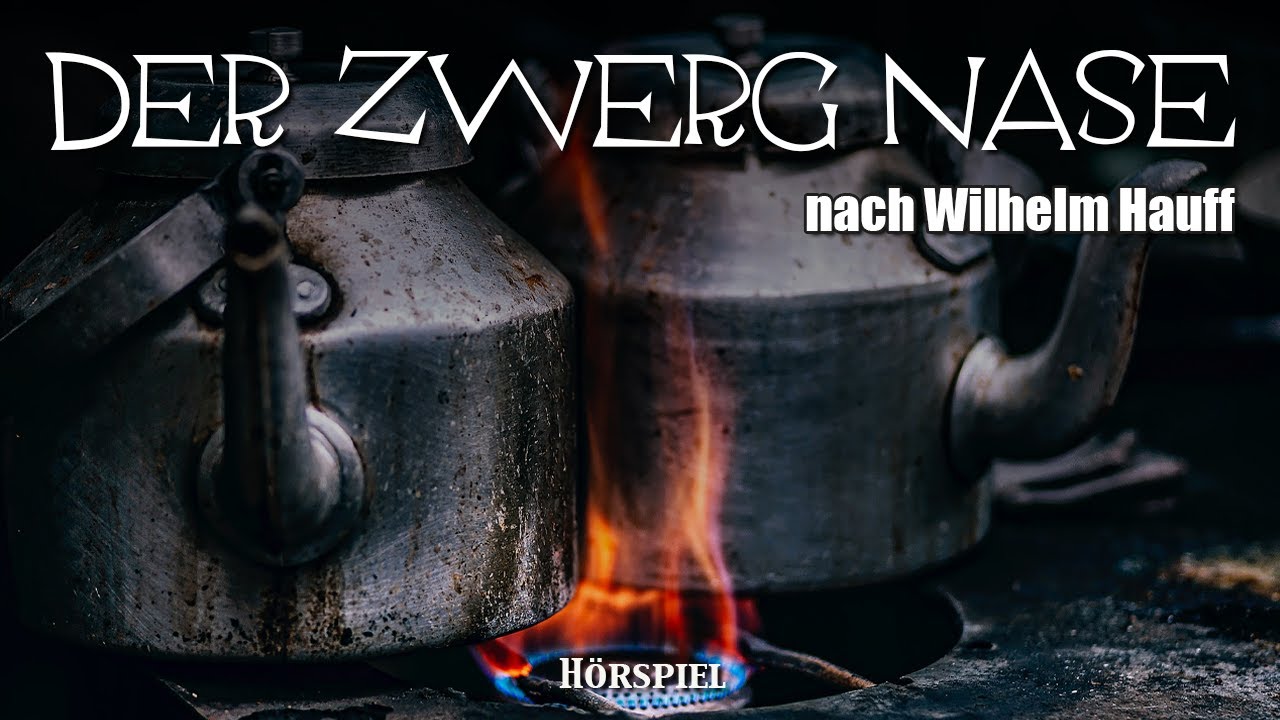 DER ZWERG NASE - nach Wilhelm Hauff, Hörspiel, LITERA