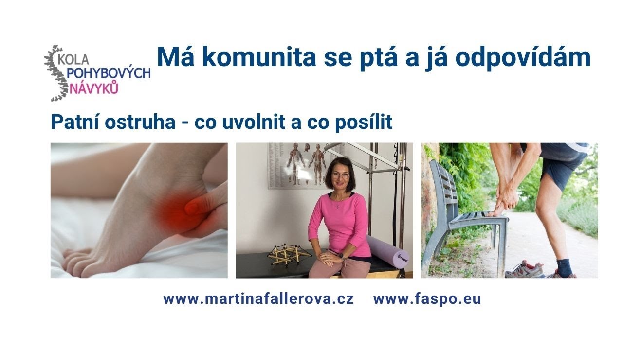 Jak na patní ostruhu - co uvolnit a co cvičit