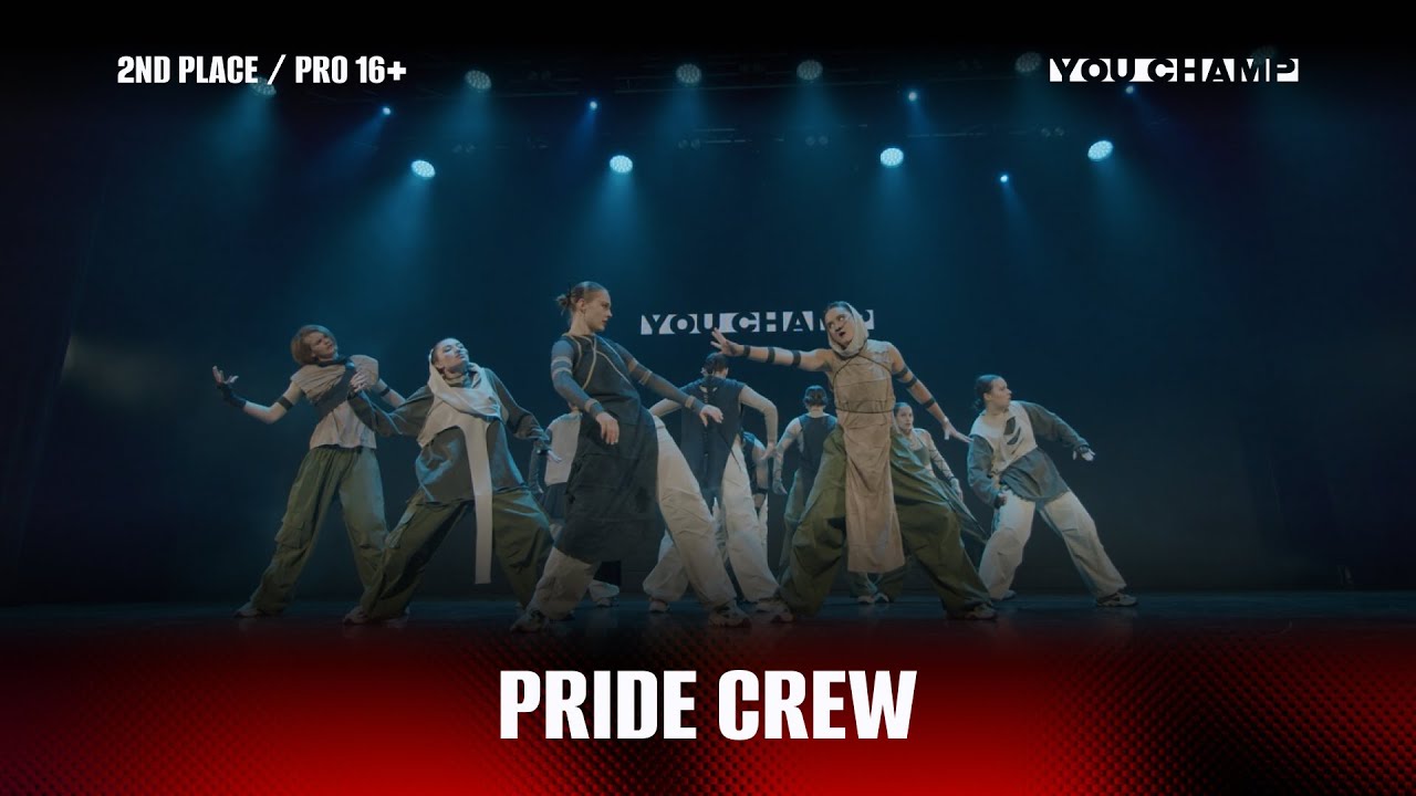 2ND PLACE | PRIDE CREW | PRO 16+ | YOU CHAMP KRASNOYARSK 2025
