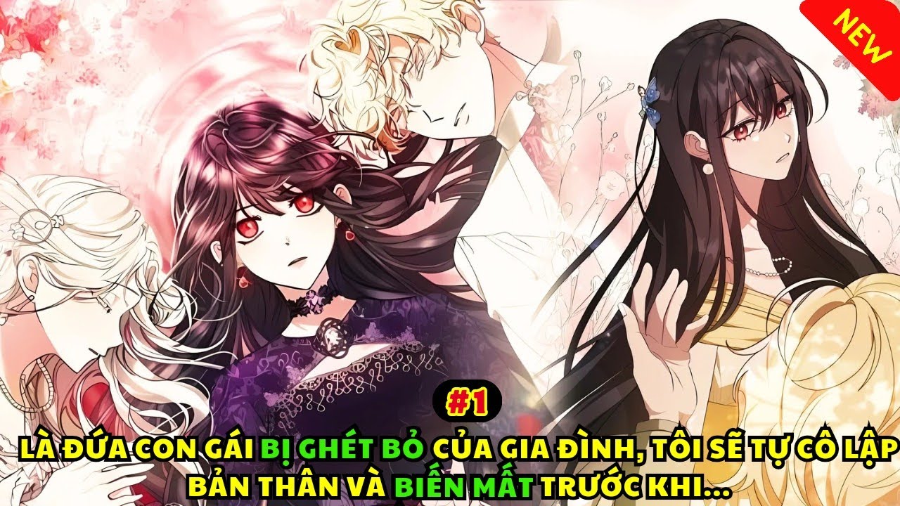 Phần 1 | TÔI CÒN GHÉT NÓ HƠN THẾ NỮA | Review truyện tranh mới nhất