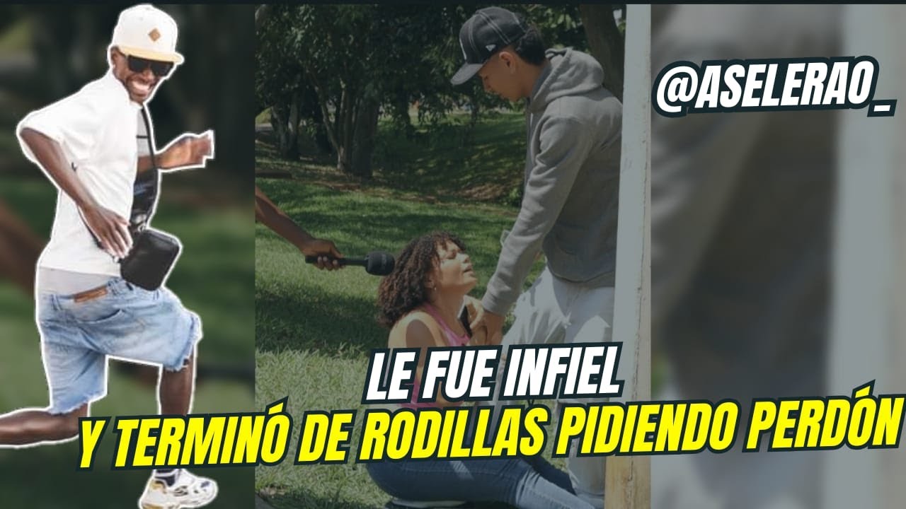 Le fue infiel y terminó arrodillada pidiendo perdón📲😱