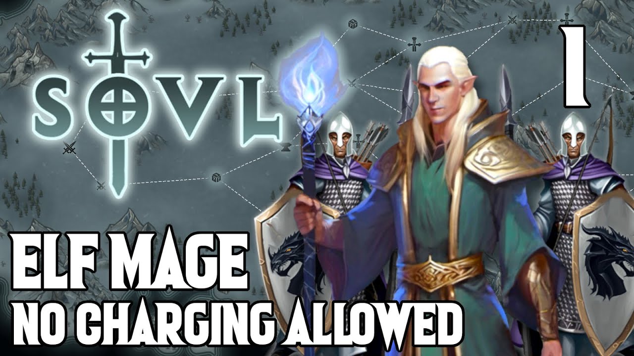 Lazy Elves - Elf Mage #1 SOVL - Difficulty 7 - No Charging Allowed