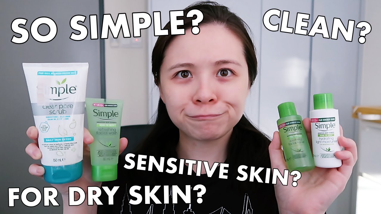 Simple Skincare Review. Good for dry, sensitive skin? Really Kind to Skin?