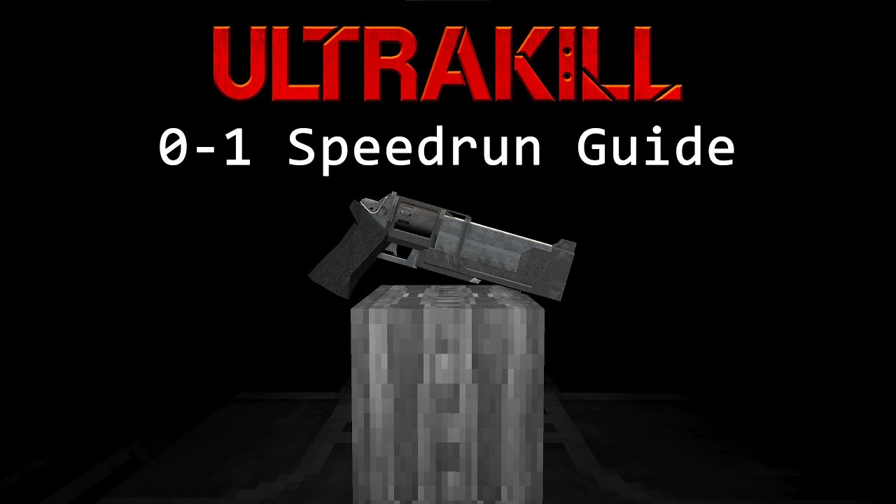 ULTRAKILL || 0-1 Beginner Speedrun Guide (Any%)