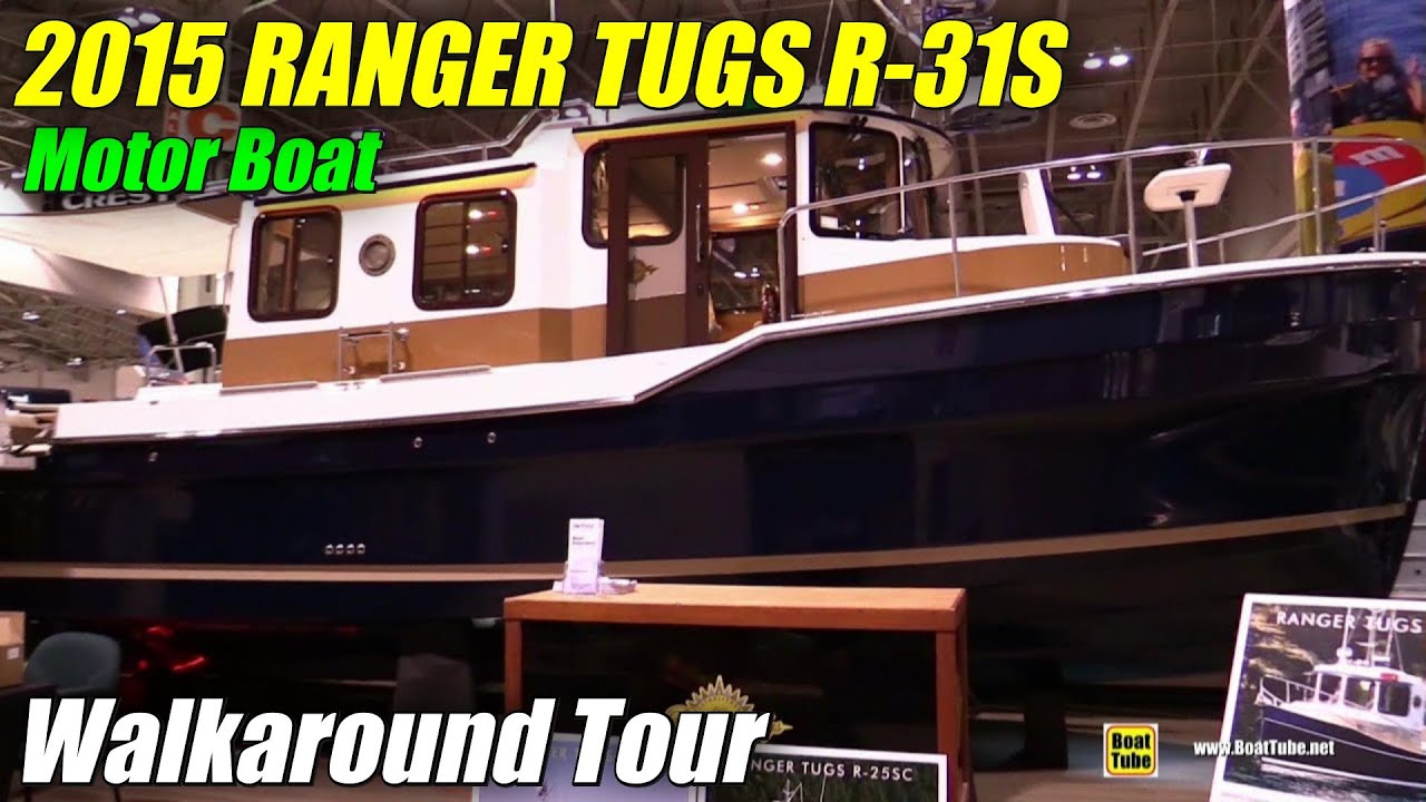 2015 Ranger Tugs R-31S Motor Boat - Exterior and Interior Walkaround - 2015 Toronto Boat Show