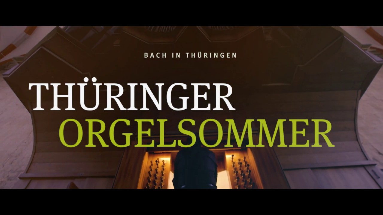 Th&uuml;ringer Orgelsommer