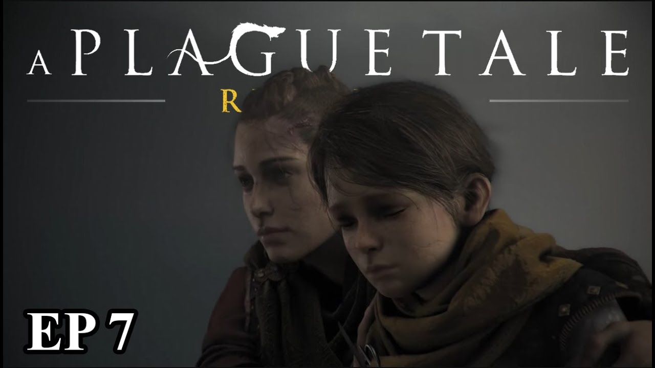 ĐẢO NÀY TOANG RỒI - A Plague Tale: Requiem (07)
