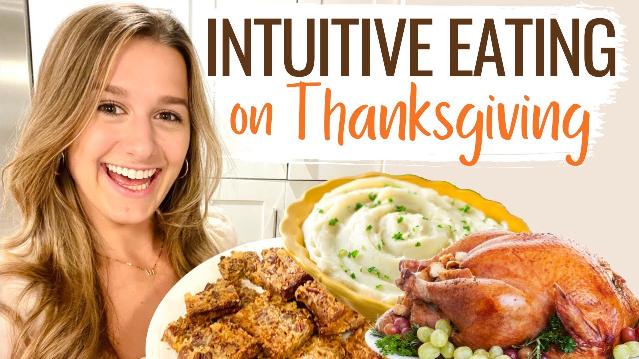 INTUITIVE EATING MY THANKSGIVING MEAL!! (Nothing is off limits!!)