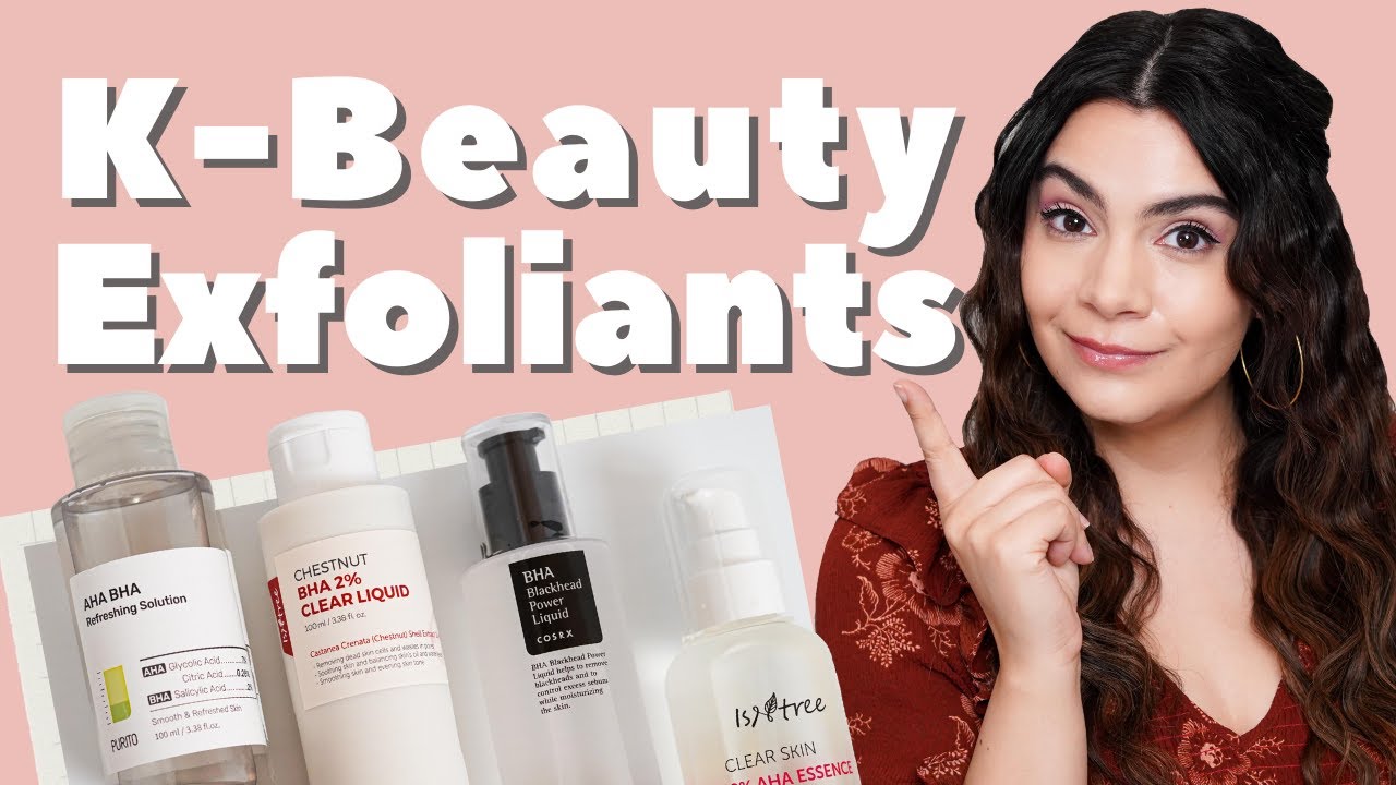 Руководство по эксфолиантам K-Beauty