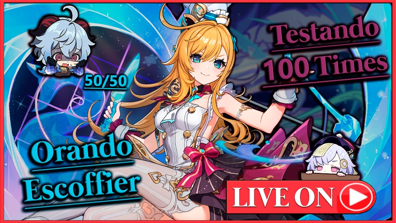 O DIA CHEGOU! Orando na Escoffier e Testando 100 Times ~~ hehe | Genshin Impact #216