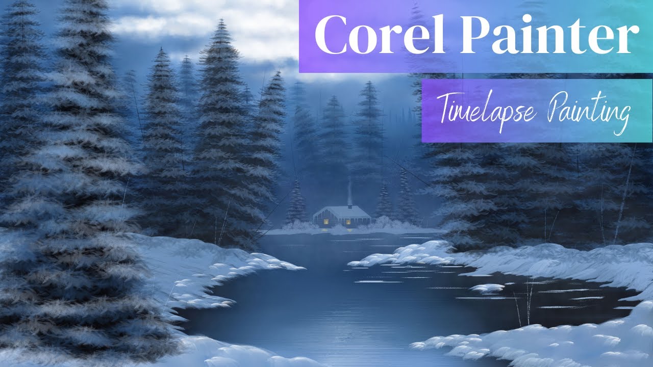 Corel Painter | Time-lapse Painting | Cozy Cabin, Trees, River, Snow
