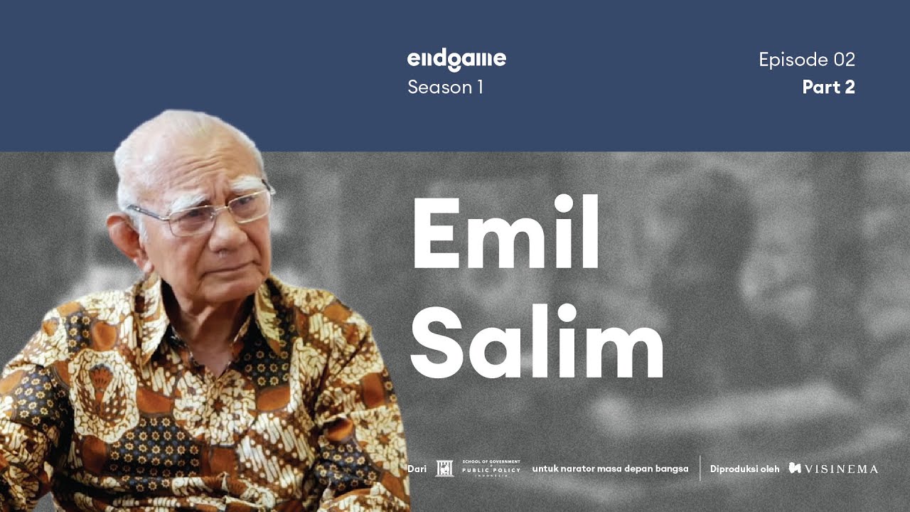 Ibarat Pelari Cepat Berlomba Marathon | #Endgame #RI75 Special with Prof. Emil Salim (Part 2)