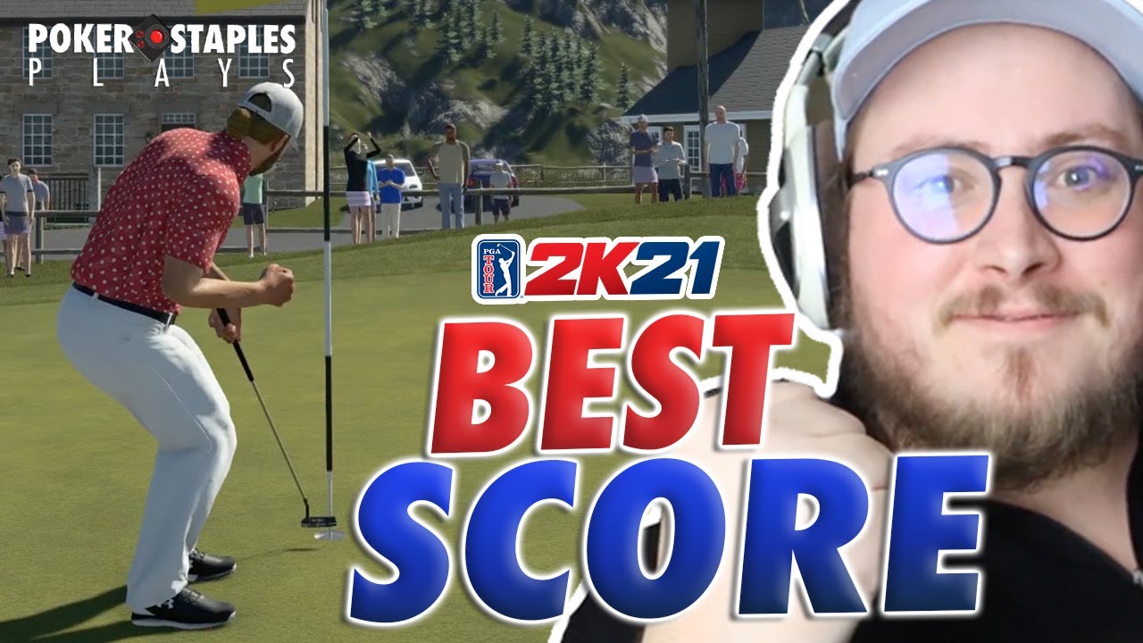 MY BEST SCORE ON THE PGA TOUR | PGA 2K21 | PokerStaplesPlays