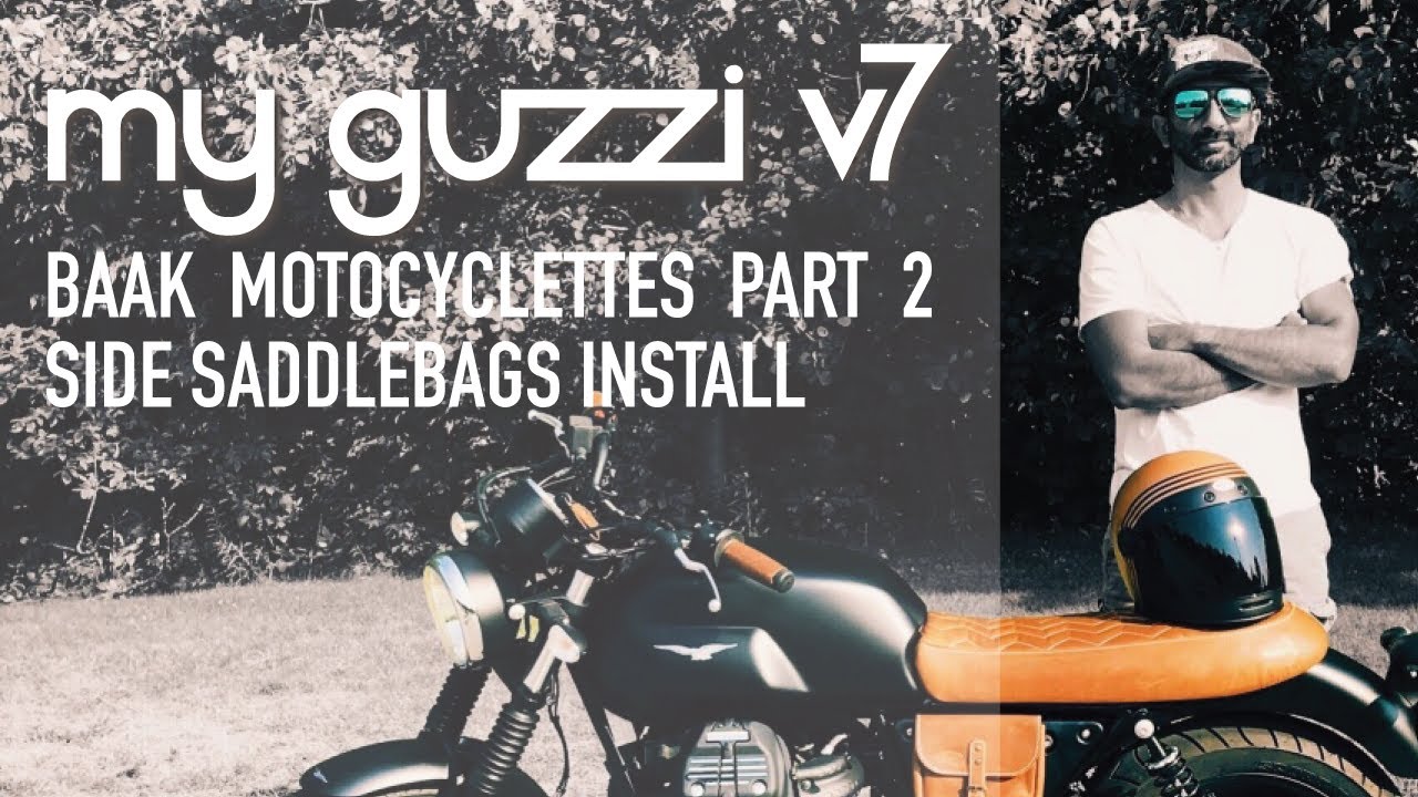 BAAK Custom Motocyclettes Part 2 - Side Saddlebags Install - My Moto Guzzi V7 III Stone