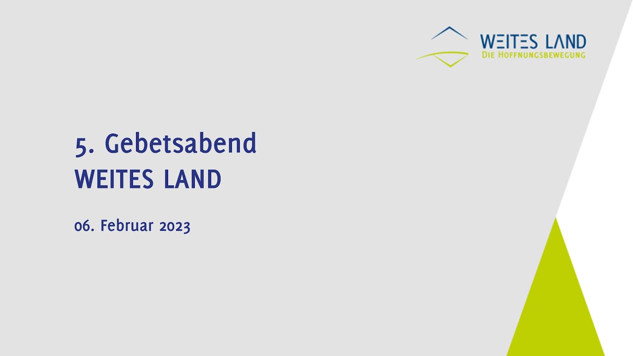 GEBETSABEND WEITES LAND