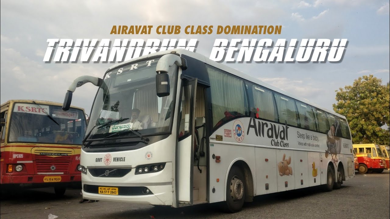 TRIVANDRUM to BANGALORE | Fastest Airavat Club Class of KSRTC- Volvo B11R in Narrow Roads of Kerala