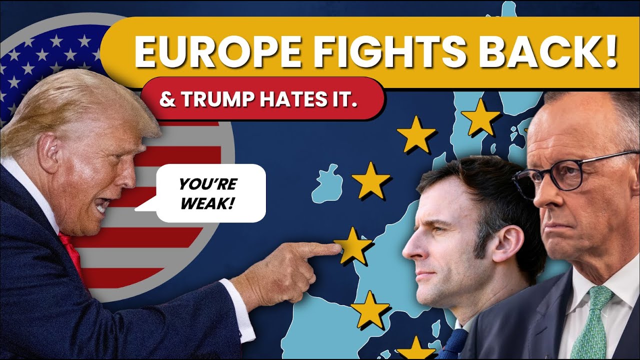 Europe Is Getting Stronger - And That&rsquo;s Why Trump Wants to Break It