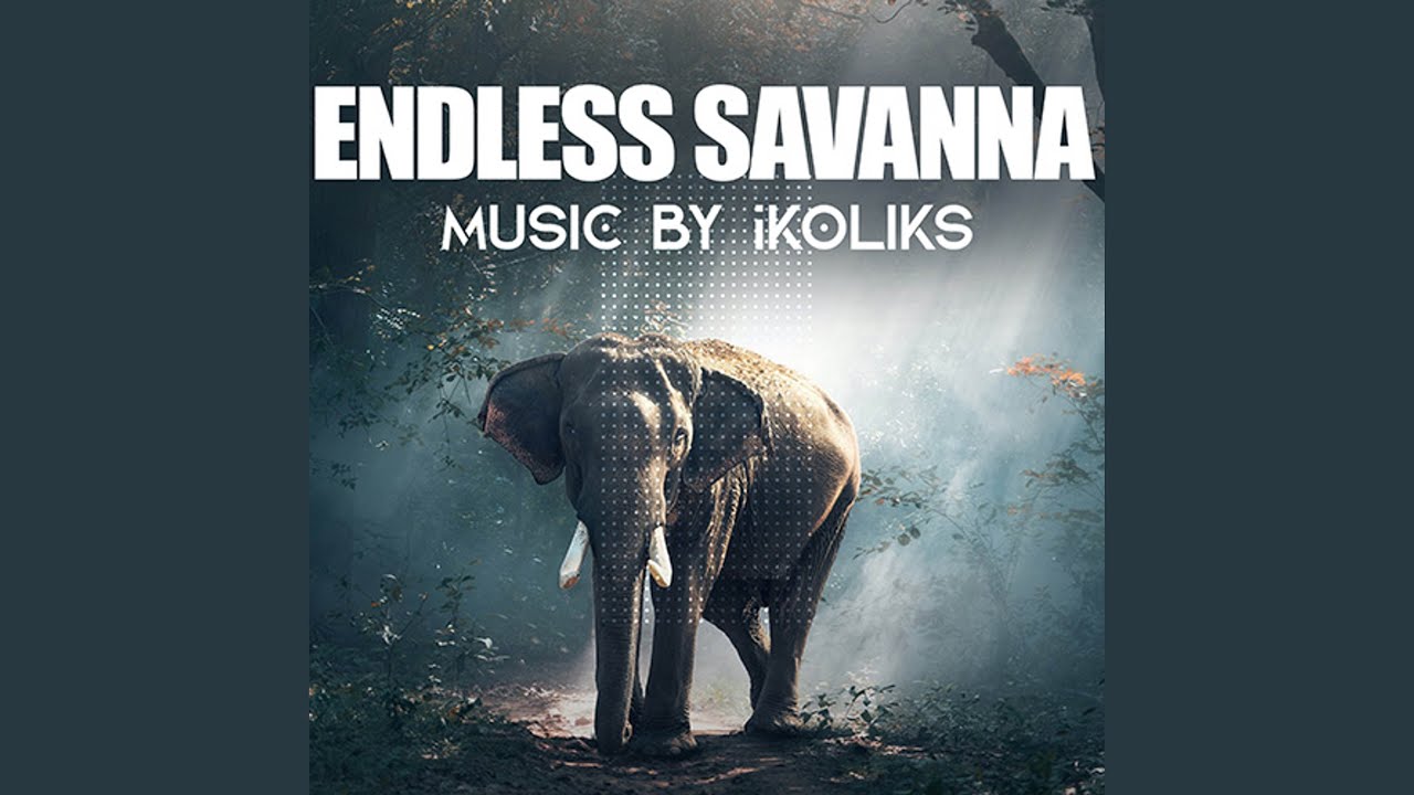 Endless Savanna (Instrumental Version)