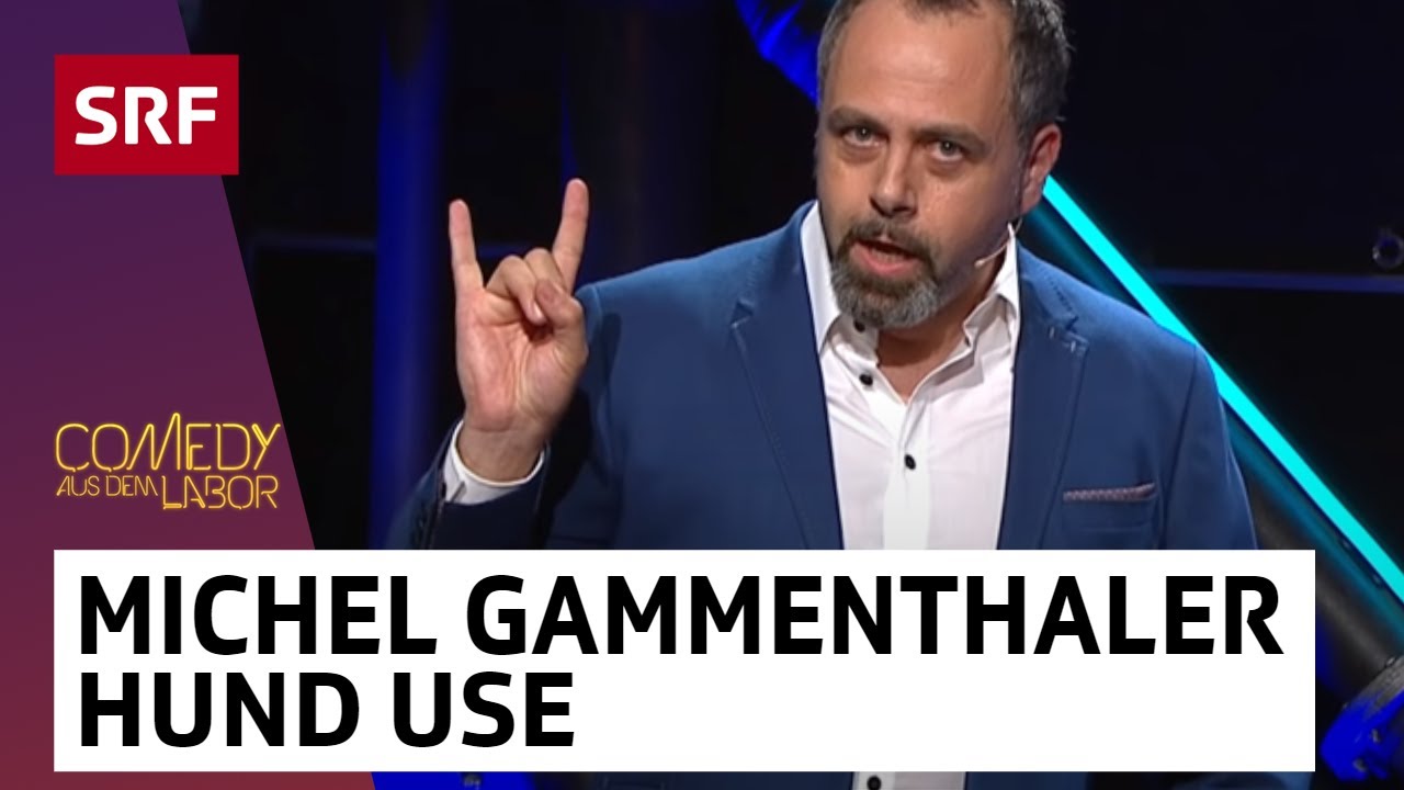 Michel Gammenthaler: Hund use | Comedy aus dem Labor | SRF