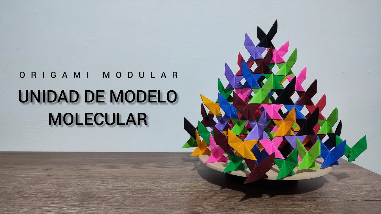 ORIGAMI  MODULAR - UNIDAD  DE  MODELO  MOLECULAR – KAWASAKI  TOSHIKAZU