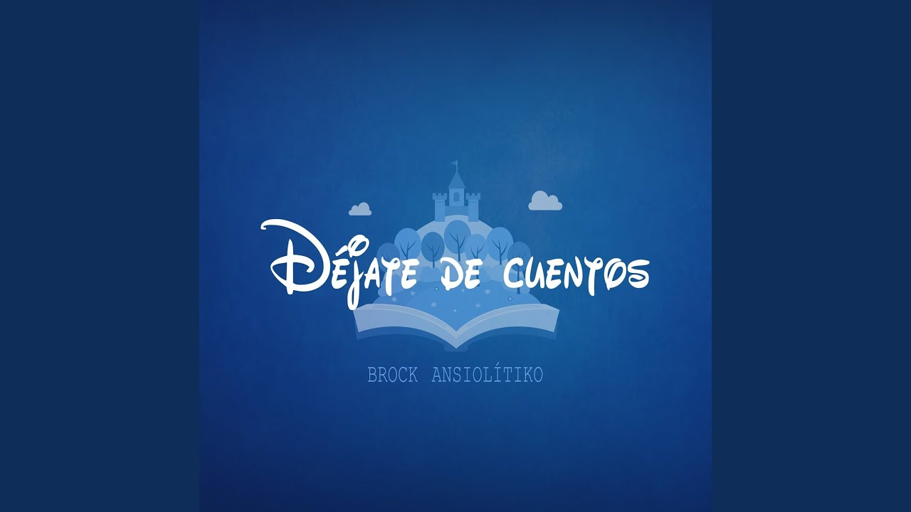 Déjate de cuentos