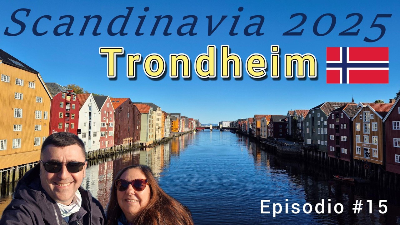 Scandinavia 2025 - Ep.15: Trondheim