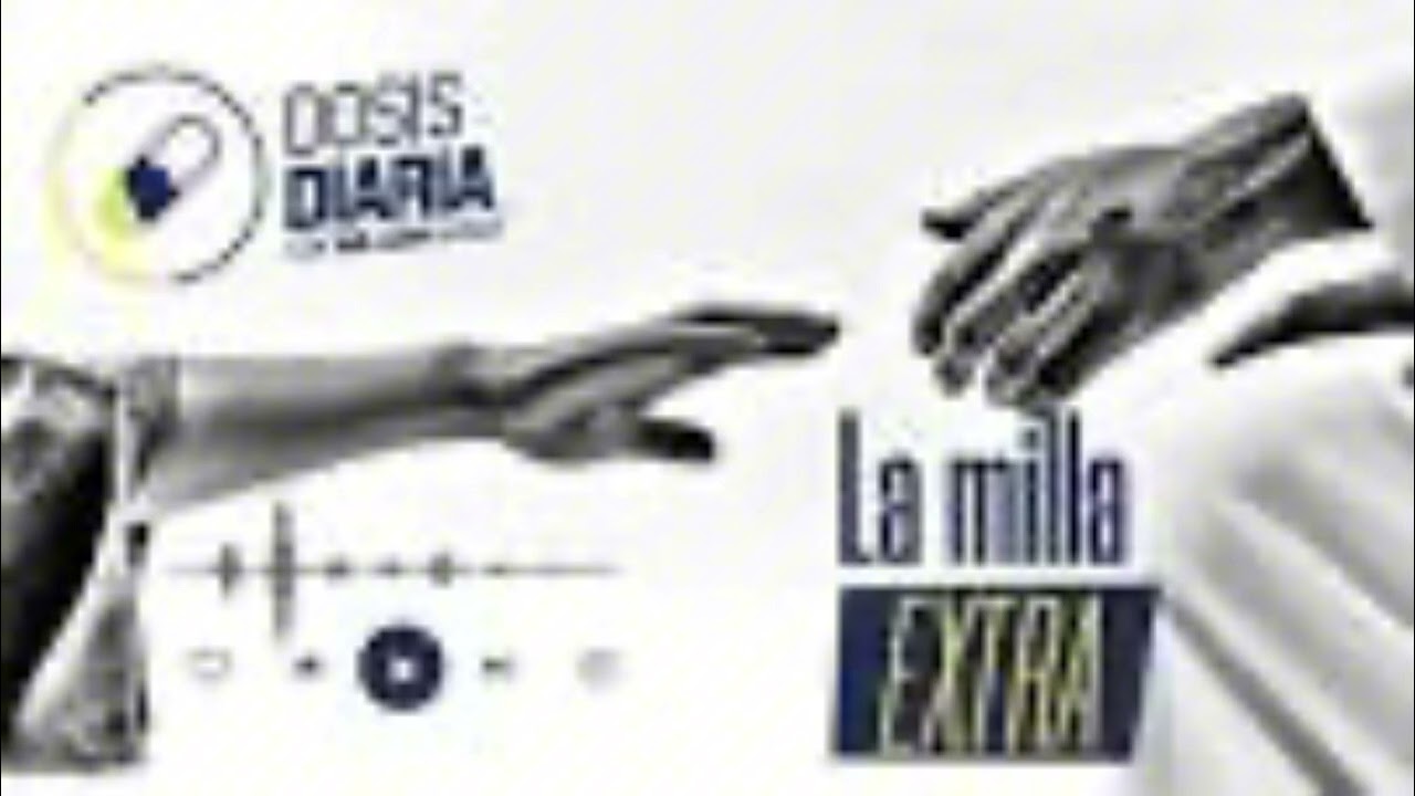 La milla extra - dosis diaria - roka 