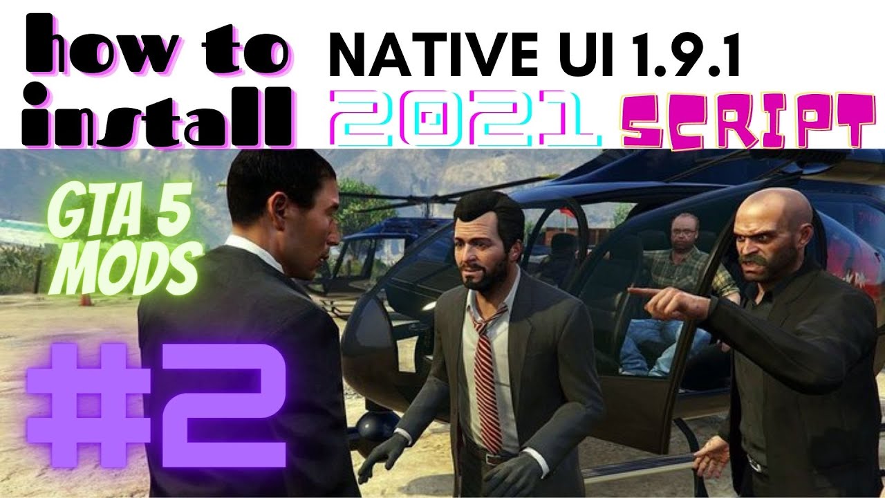 How to install Native UI [Requirements] (2021) GTA 5 MODS #2
