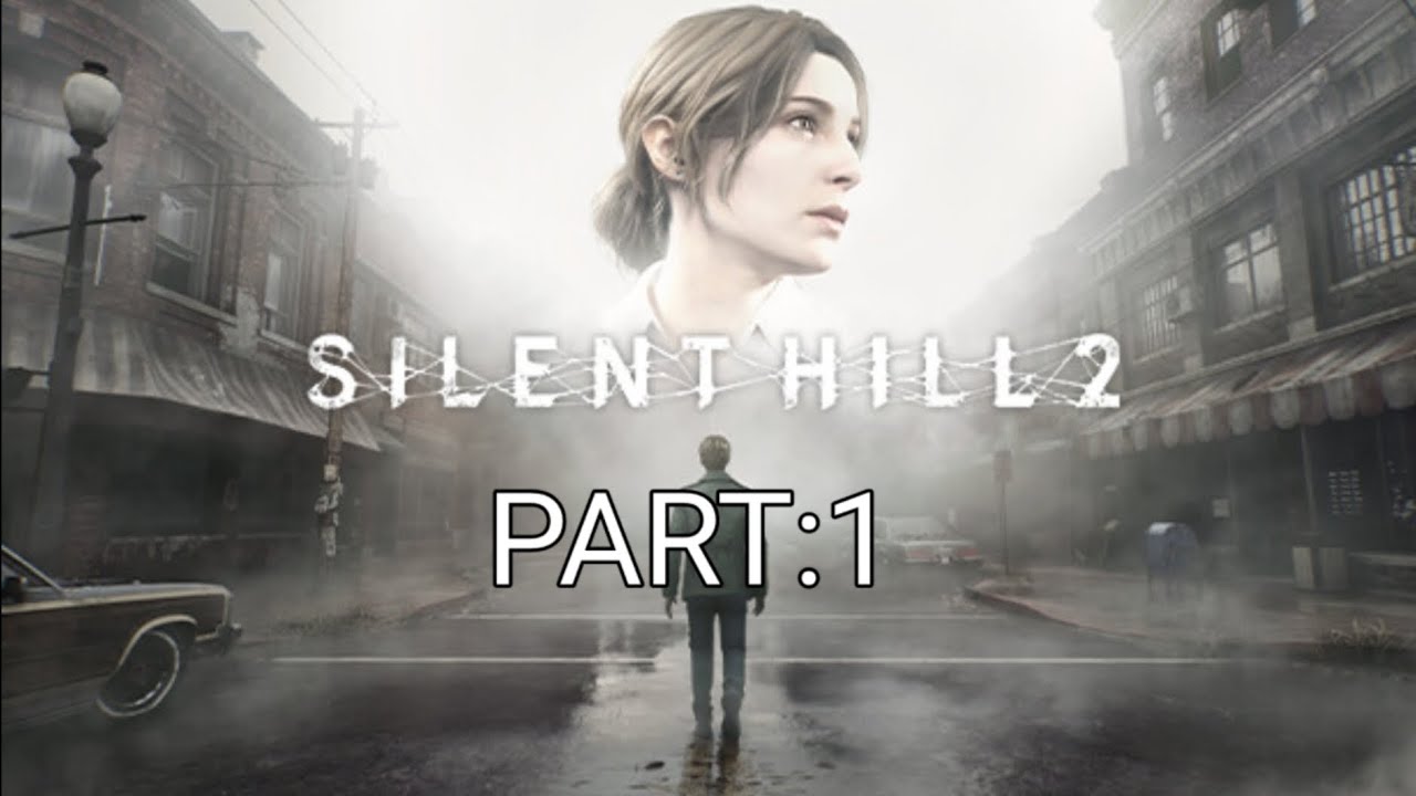 Silent Hill 2 Pt:1 (I gotta try to find my dead wife?) 