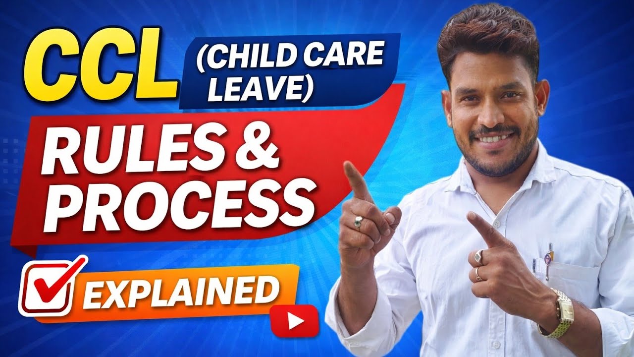 ccl rules rajasthan in hindi | चाइल्ड केयर लीव लेने के नियम | ccl lene ki kya process hai | #ccl 